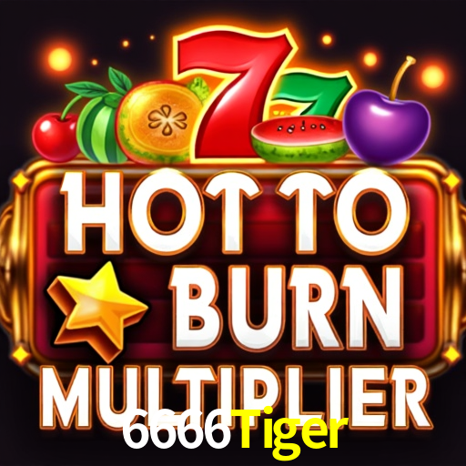 6666Tiger